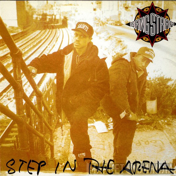 Gang Starr  - Step In The Arena