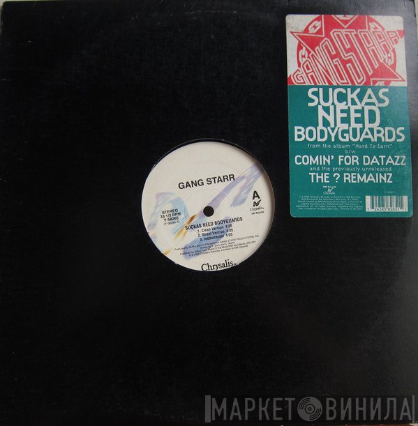 Gang Starr  - Suckas Need Bodyguards