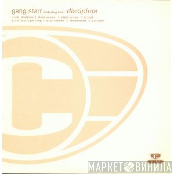 Gang Starr, Total - Discipline