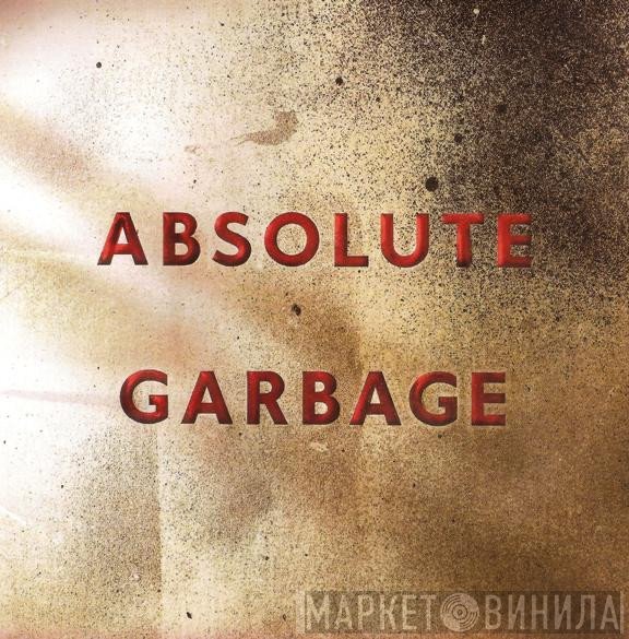 Garbage  - Absolute Garbage