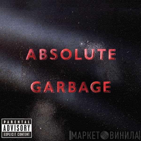 Garbage  - Absolute Garbage