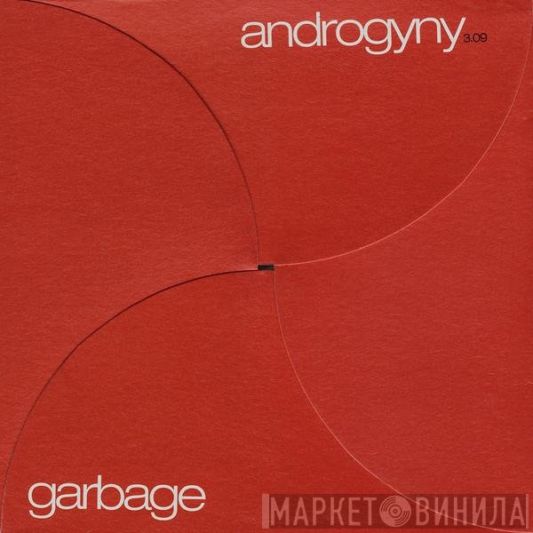 Garbage - Androgyny