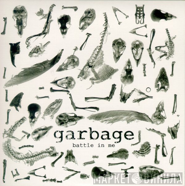 Garbage  - Battle In Me