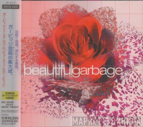 Garbage  - Beautiful Garbage