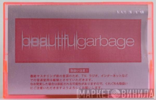 Garbage  - Beautiful Garbage