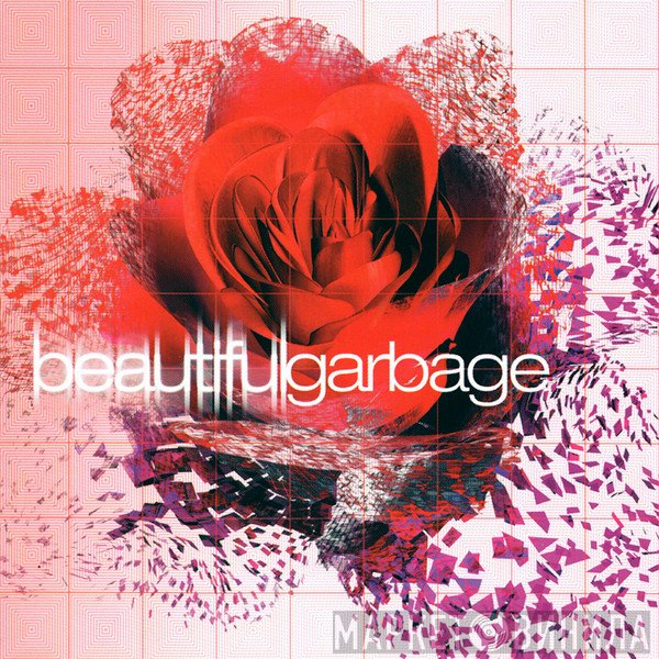 Garbage  - Beautiful Garbage