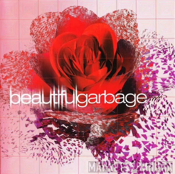 Garbage  - Beautiful Garbage