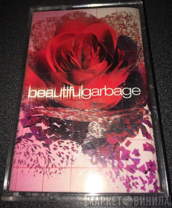 Garbage  - Beautiful Garbage