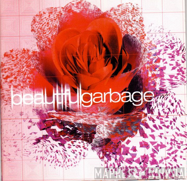 Garbage  - Beautifulgarbage