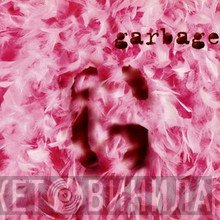 Garbage  - Garbage