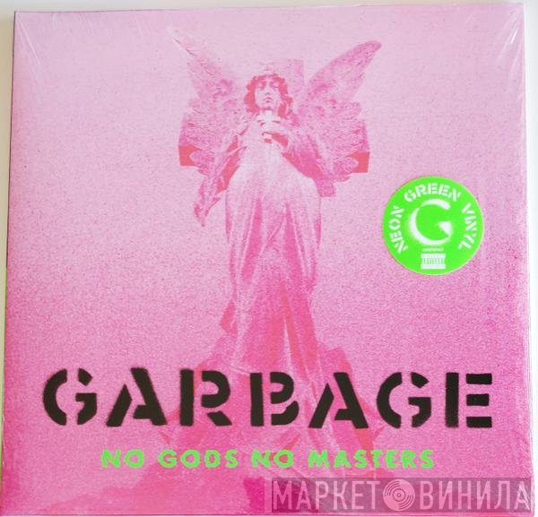 Garbage - No Gods No Masters
