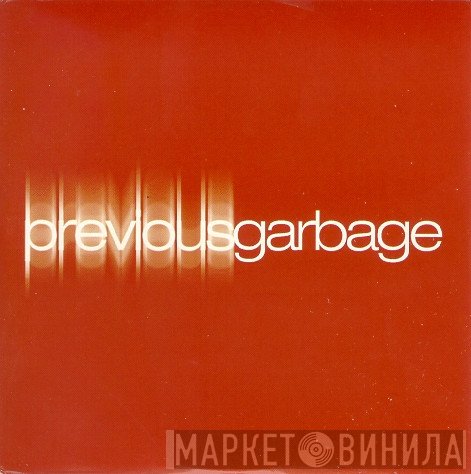 Garbage - Previous Garbage