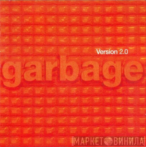 Garbage  - Version 2.0