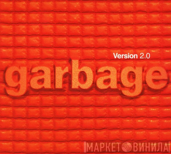 Garbage  - Version 2.0
