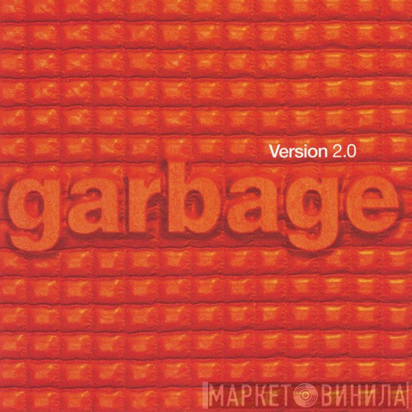 Garbage  - Version 2.0
