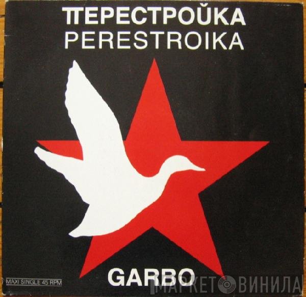 Garbo - Perestroika