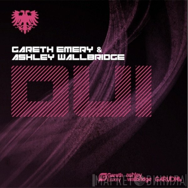 Gareth Emery & Ashley Wallbridge  - DUI