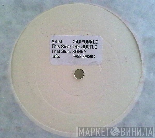 Garfunkle - The Hustle / Sonny