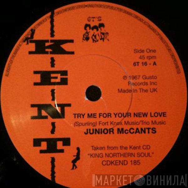 Garland Green, Junior McCants - Try Me For Your New Love / Come Through Me