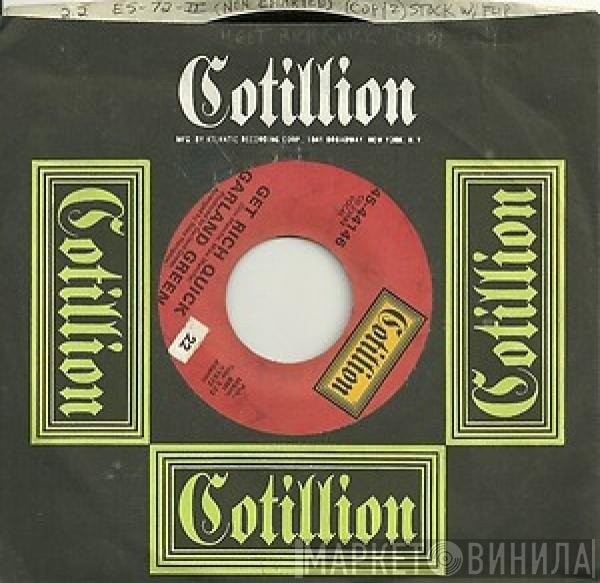 Garland Green - You Can't Get Away That Easy / Get Rich Quick