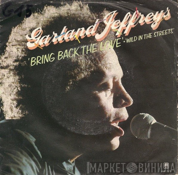 Garland Jeffreys  - Bring Back The Love