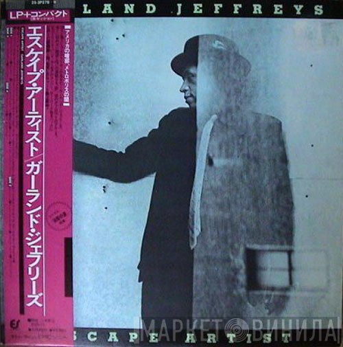 Garland Jeffreys  - Escape Artist
