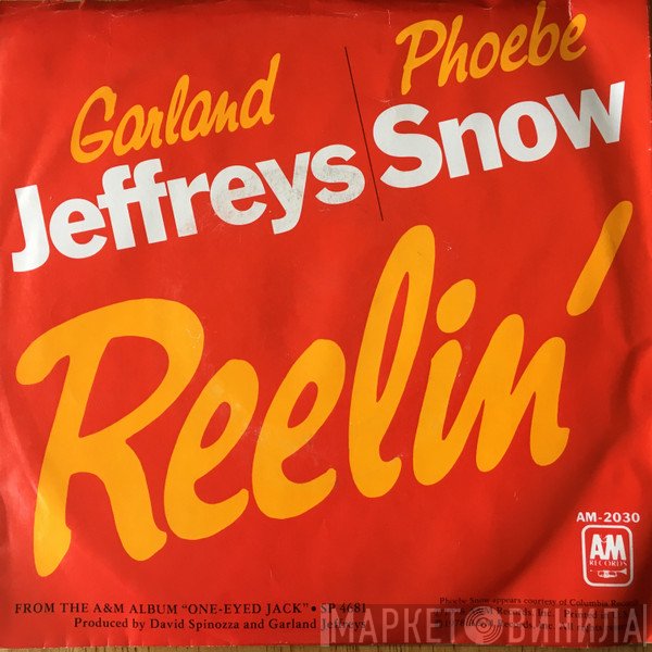 Garland Jeffreys, Phoebe Snow  - Reelin'