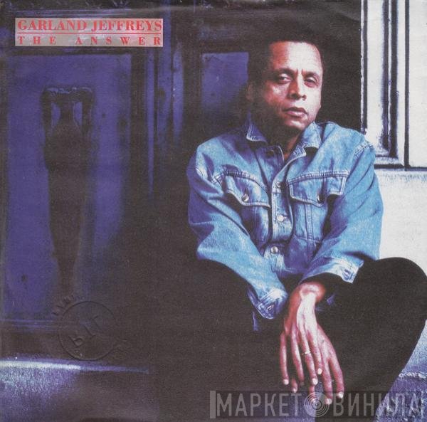 Garland Jeffreys  - The Answer