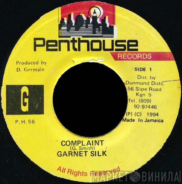 Garnett Silk - Complaint