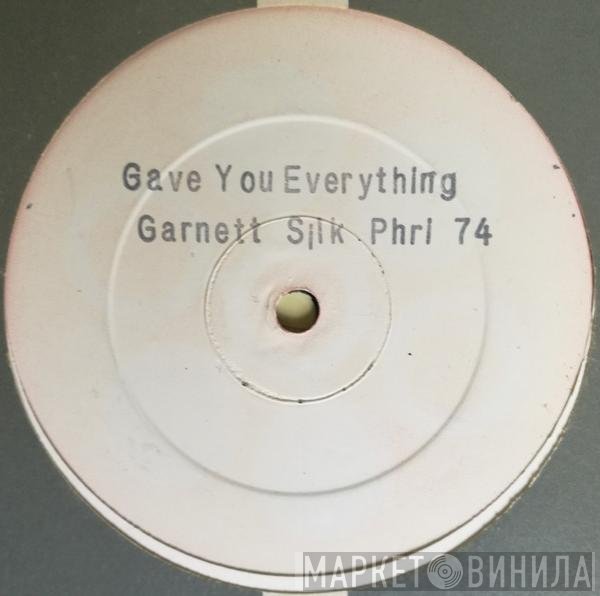Garnett Silk - Gave You Everything