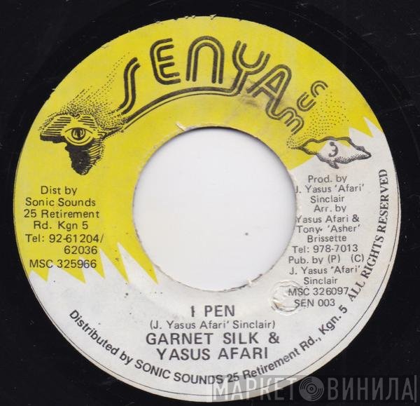 Garnett Silk, Yasus Afari - I Pen