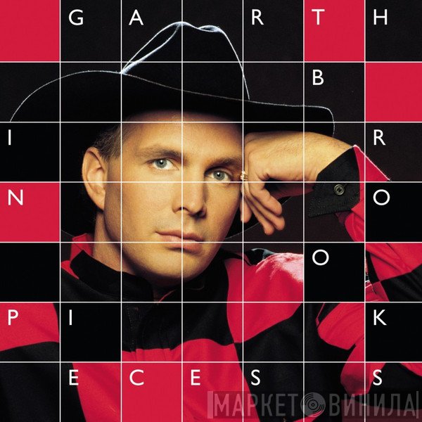 Garth Brooks  - In Pieces