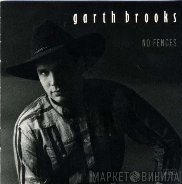 Garth Brooks  - No Fences