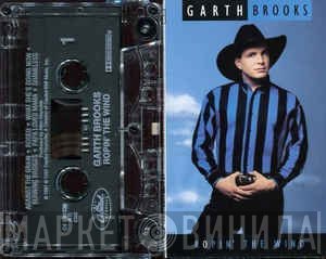 Garth Brooks  - Ropin' The Wind