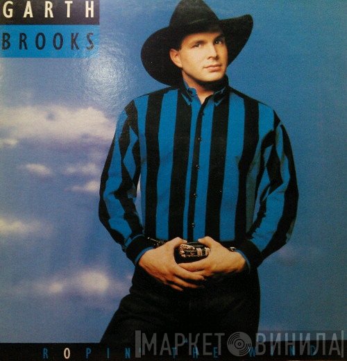 Garth Brooks  - Ropin' The Wind
