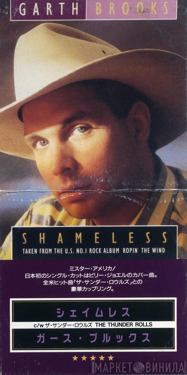 Garth Brooks  - Shameless