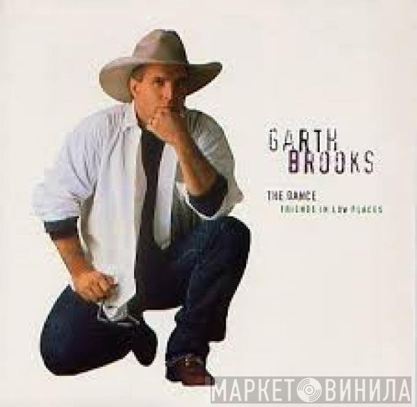 Garth Brooks - The Dance