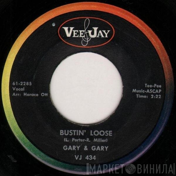 Gary & Gary - Bustin' Loose / A Time To Live And Love