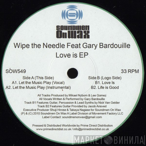 Gary Bardouille, Wipe The Needle - Love Is EP