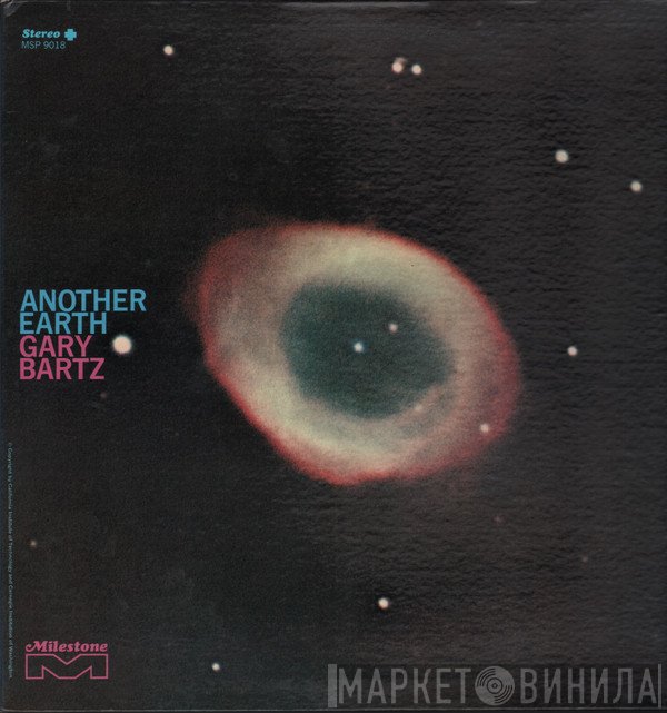 Gary Bartz  - Another Earth