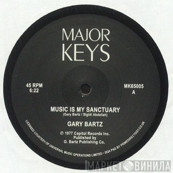 Gary Bartz - Music Is My Sanctuary / Carnaval De L'Esprit