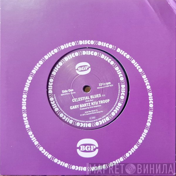 Gary Bartz NTU Troop - Celestial Blues / Gentle Smiles