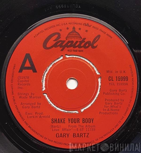 Gary Bartz - Shake Your Body / Penelope