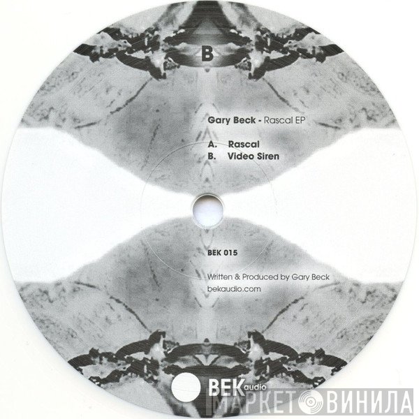 Gary Beck  - Rascal EP