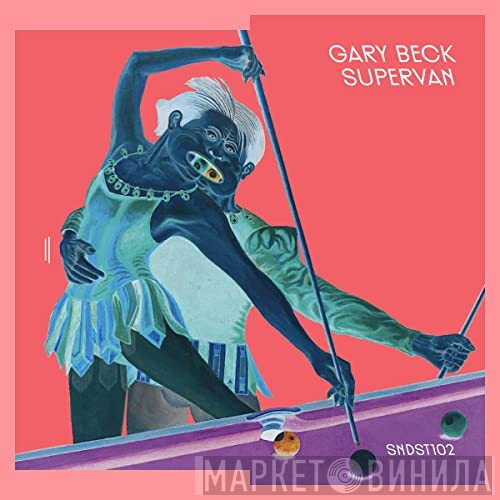 Gary Beck  - Supervan