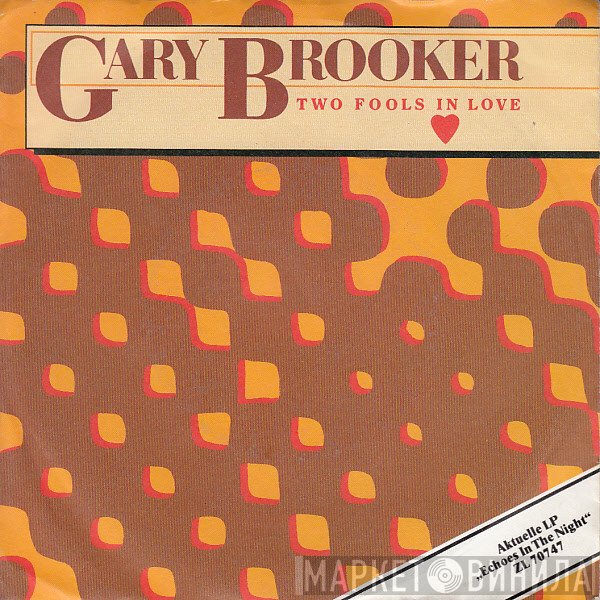 Gary Brooker  - Two Fools In Love