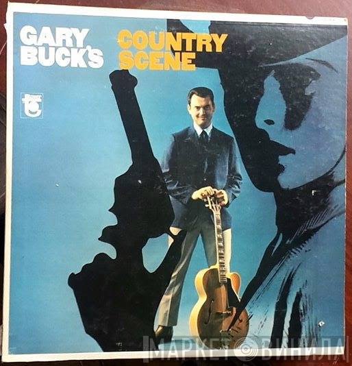 Gary Buck  - Gary Buck's Country Scene