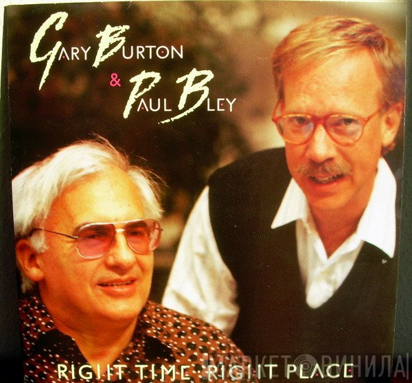 Gary Burton / Paul Bley  - Right Time - Right Place