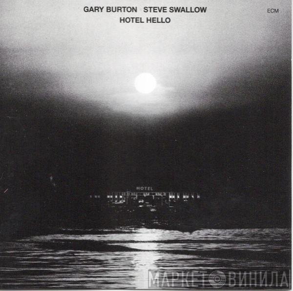 Gary Burton / Steve Swallow  - Hotel Hello