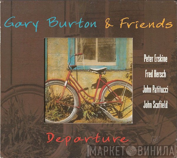 Gary Burton & Friends - Departure